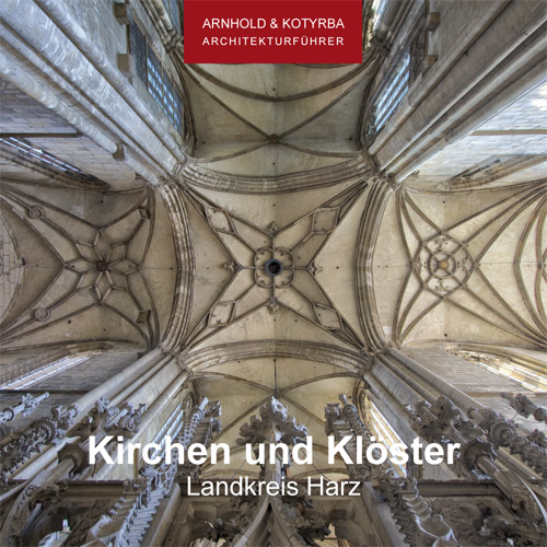 Kirchen und Kl&ouml;ster im Harz